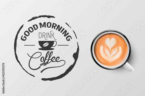 Vector 3d Realistic White Metal Enamel Mug with Foam Coffee - Capuccino, Latte - Isolated. Coffee Cup with Typography Quote, Phrase about Coffee. Stock Illustration. Design Template. Top View