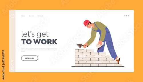 Brickwork, Building Landing Page Template. Builder Male Character in Robe Holding Trowel Put Concrete Laying Brick Wall