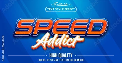 Editable text style effect - Speed Addict text style theme.