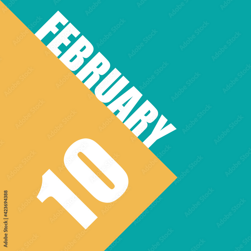 february 10th. Day 10 of month,illustration of date inscription on orange and blue background winter month, day of the year concept february 10th. Day 10 of month,illustration of date inscription on orange and blue background winter month, day of the year concept