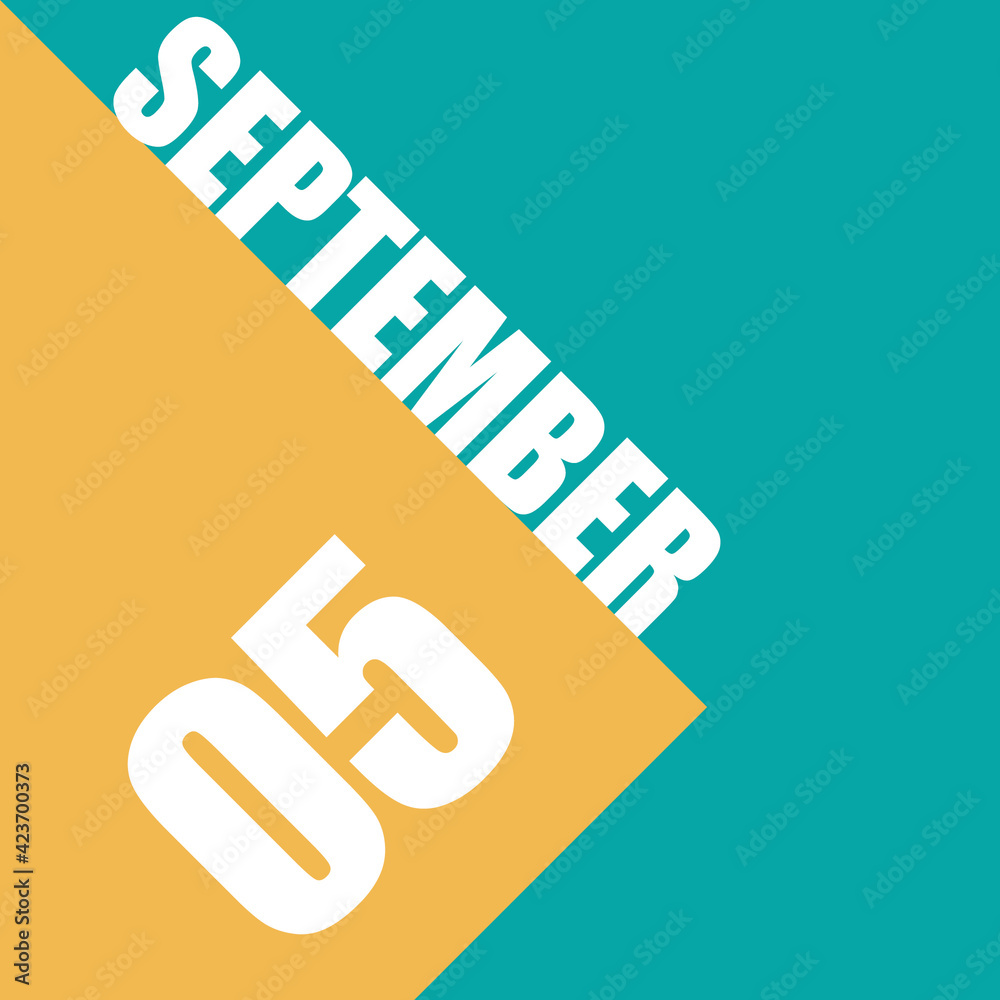 september 5th. Day 5 of month,illustration of date inscription on orange and blue background autumn month, day of the year concept september 5th. Day 5 of month,illustration of date inscription on orange and blue background autumn month, day of the year concept