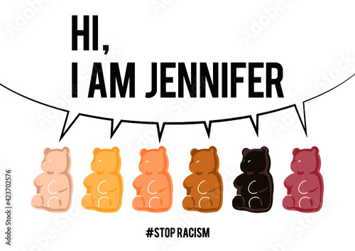 Stop racism, Stop Asian hate, Stop black Hate - Gummy Bear,  fight for rights