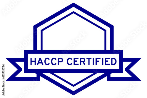 Hexagon vintage label banner in blue color with word HACCP (Hazard Analysis and Critical Control Point) certified on white background