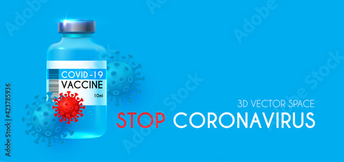 Vector coronavirus vaccine. Stop COVID-19 nCoV 2019 . Vaccine and syringe injection. Medicine infectious concept. Heath care design