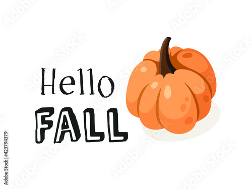 Cartoon Pumpkin Spice Season Image with Text. Hand drawn stylish vegetable. Vector drawing fresh organic food and Quote. Summer illustration vegan ingrediens for smoothies or Pie