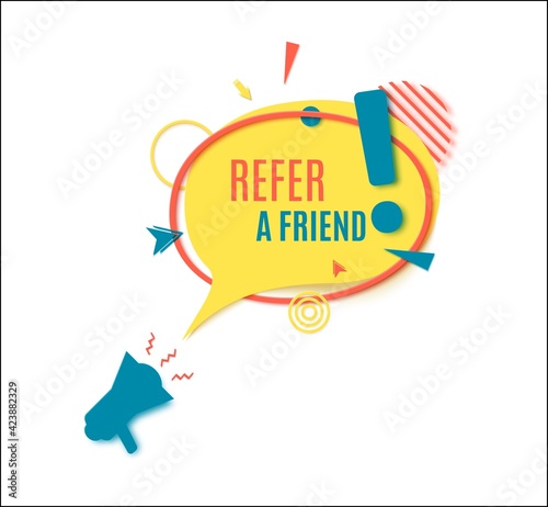 Refer friend badge in paper cut style. Referral program layered labels with loudspeaker. Round yellow speech bubble in memphis retro design. Vector illustration marketing sticker with megaphone