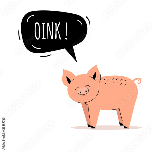 Cute pig says oynk. Farm animals. Speech bubble, children's cards, children's learning. Flat vector illustration