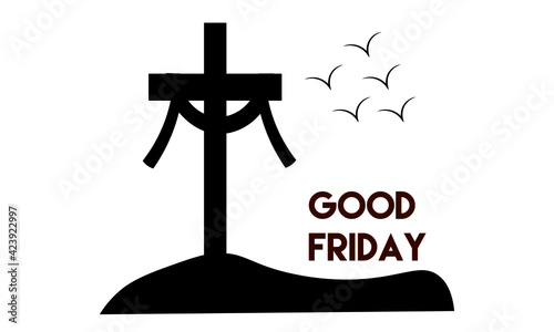 Holy Week before Easter, Lent Season, Good Friday crucifixion of Jesus and His death, Station of Cross, Typography design for print 