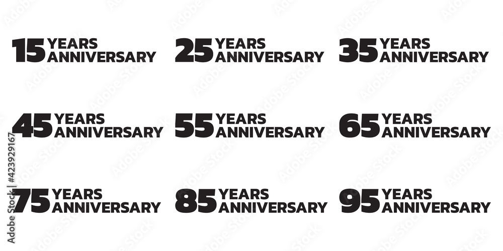 Anniversary set. Birthday badge or logo collection with 15, 25, 35, 45, 55, 65, 75, 85, 95 years celebrating. Vector illustration.