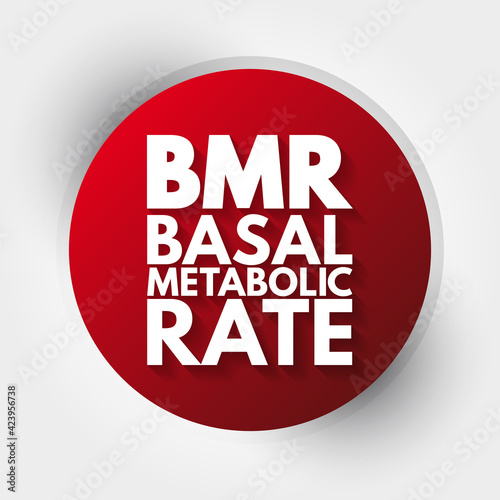 BMR - Basal Metabolic Rate acronym, concept background