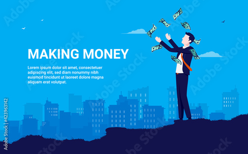 Making money in front of city - Businessman standing on hill throwing dollar bills in air with cityscape in background. Vector illustration.