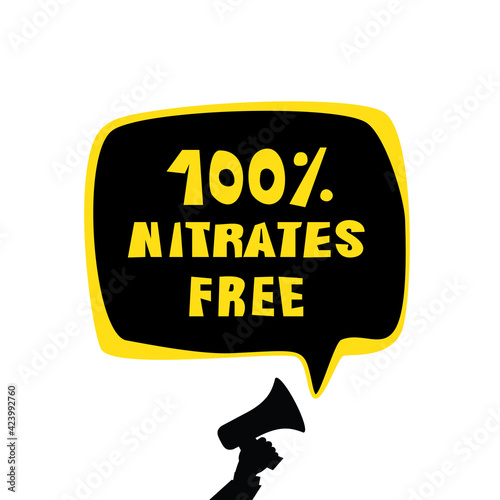 Nitrates Free Text, No GMO Lettering in Bubble Speech