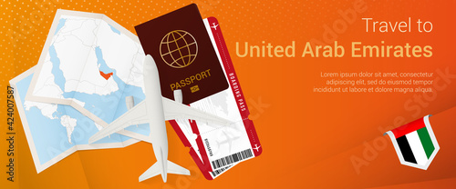 Travel to United Arab Emirates pop-under banner. Trip banner with passport, tickets, airplane, boarding pass, map and flag of United Arab Emirates.