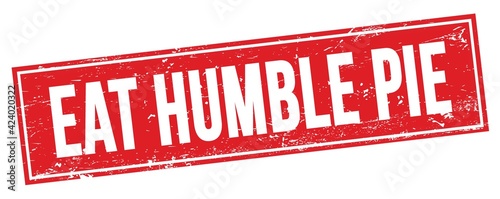 Photos EAT HUMBLE PIE text on red grungy rectangle stamp.