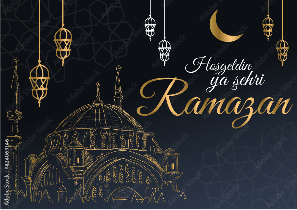 Welcome The City Of Ramadan Turkish Hosgeldin Ya Sehri Ramazan Stock