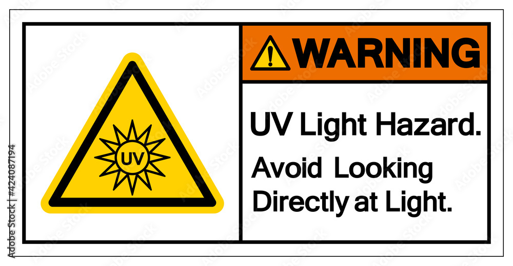 Warning UV Light Hazard Avoid Looking Directly at Light Symbol Sign