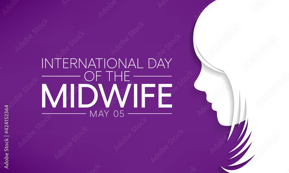 International day of the Midwives observed each year on May 5, A midwife is a health professional who cares for mothers and newborns around childbirth, a specialization known as midwifery. Vector art.