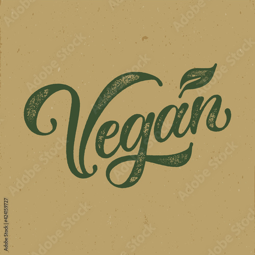 Vegan typography vector design for health centers, organic and vegetarian stores, poster, logo. Vegan vector text. Calligraphic handmade lettering. Vector illustration.