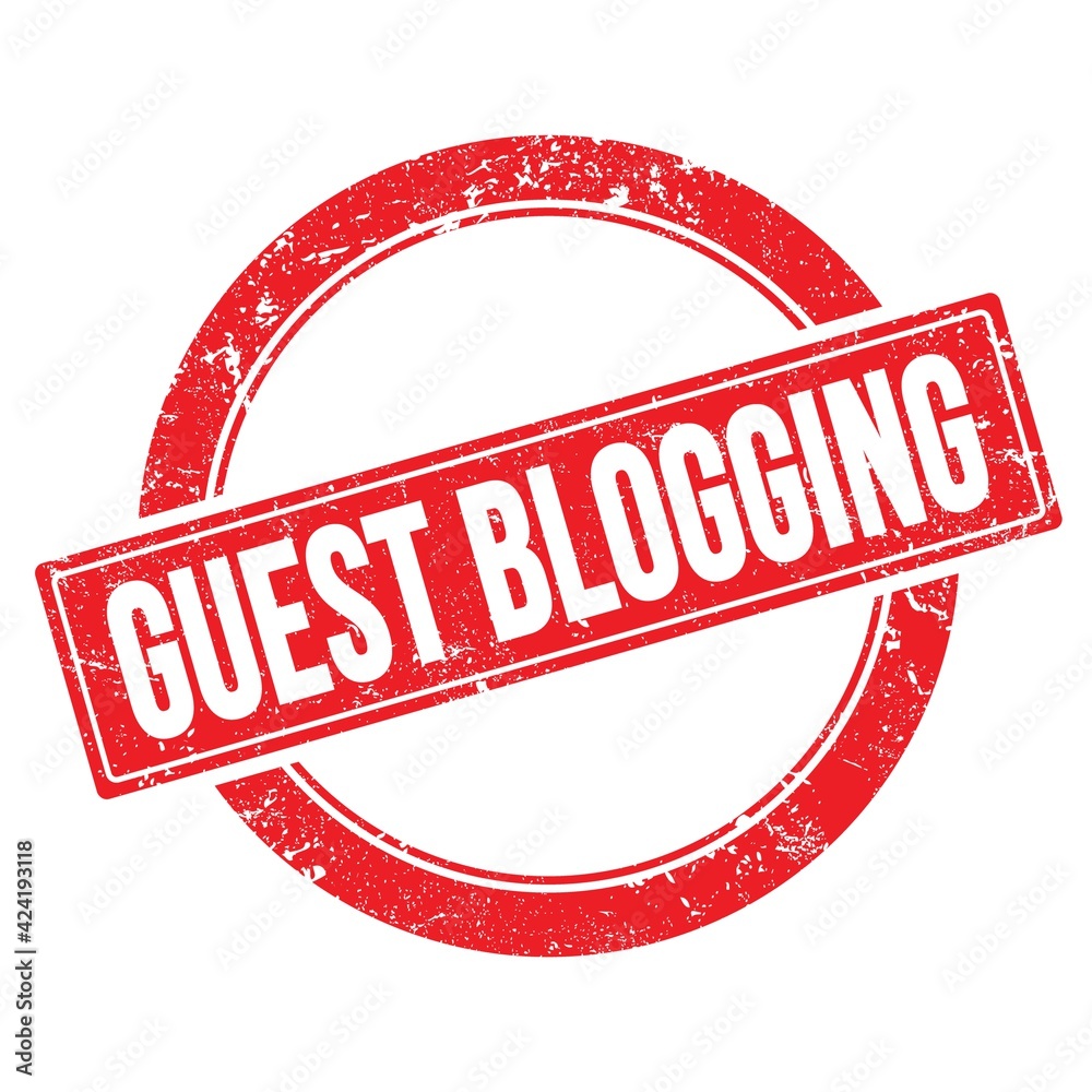 GUEST BLOGGING text on red grungy round stamp. GUEST BLOGGING text on red grungy round stamp.