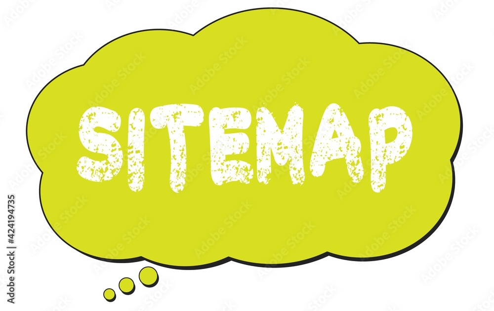 SITEMAP text written on a light green thought bubble. SITEMAP text written on a light green thought bubble.