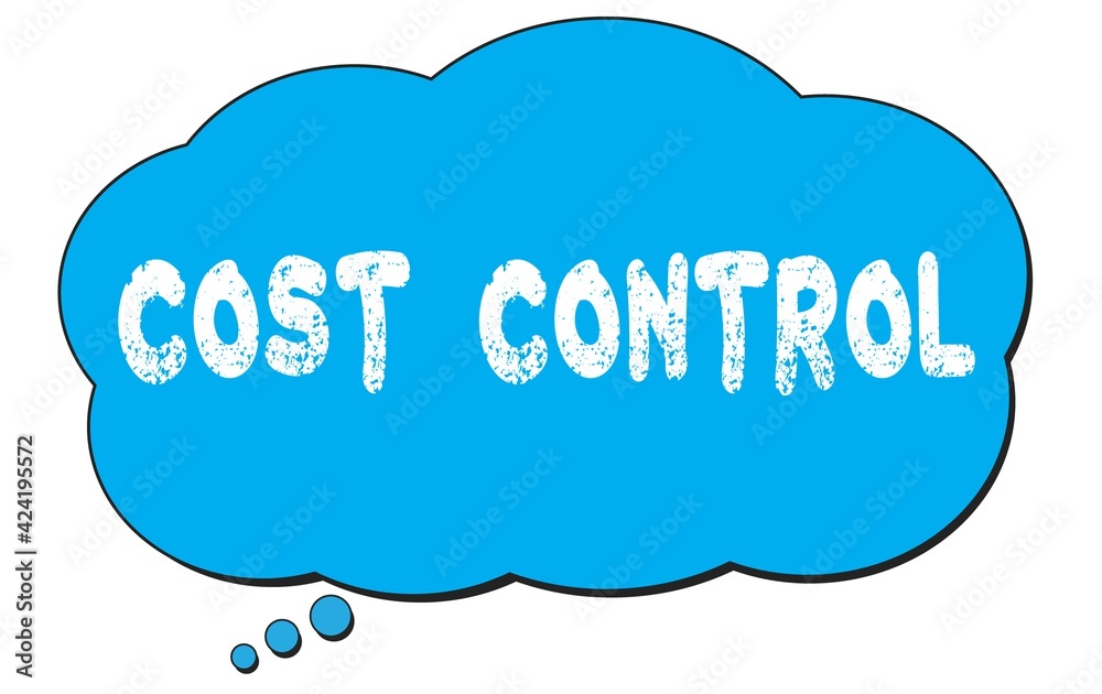 COST CONTROL text written on a blue thought bubble. COST CONTROL text written on a blue thought bubble.