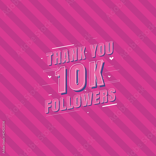 Thank you 10k Followers celebration, Greeting card for 10000 social followers.