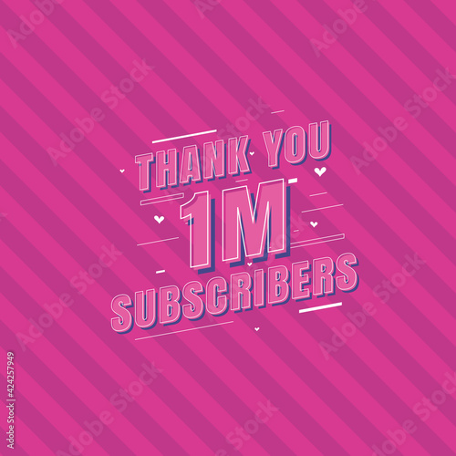Thank you 1m Subscribers celebration, Greeting card for 1000000 social Subscribers.