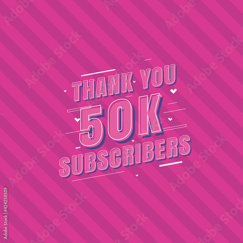 Thank you 50k Subscribers celebration, Greeting card for 50000 social Subscribers.