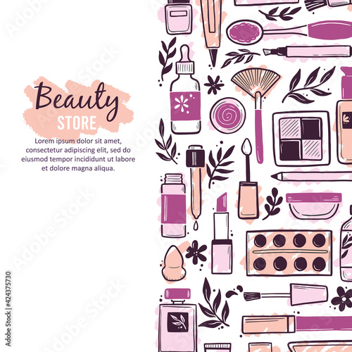 Hand drawn template with makeup beauty cosmetic elements, mascara, cream bottle, skin brush. Doodle sketch style. Illustration for makeup, beauty salon, cosmetic store banner, frame, poster design.