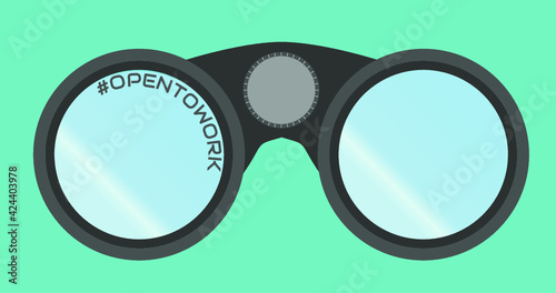 Binoculars with the text Open To Work. The graphic can be used for the looking for job purposes as well as for the looking for new opportunities and businesses etc.