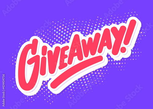 Giveaway. Vector handwritten lettering banner.