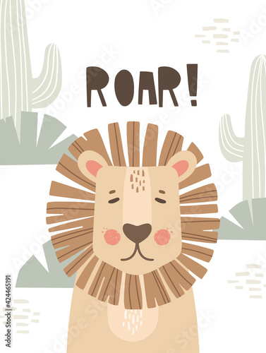 Hand-drawn vector illustration in Scandinavian style. Lion on the background of the desert. Cacti and exotic plants. Handwritten lettering roar. Simple shapes with texture. Print, design for nursery