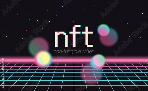 NFT non-fungible token. Text. Vector futuristic cryptography wallpaper. Retro wave, synthwave, rave, vapor, synth. Blue, black, pink purple color. Trendy vintage 80s, 90s style. Print, poster, banner
