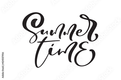 Calligraphy lettering text Summer Time. Vector Hand Drawn Isolated phrase. Brush composition illustration sketch doodle isolated design for greeting card, print