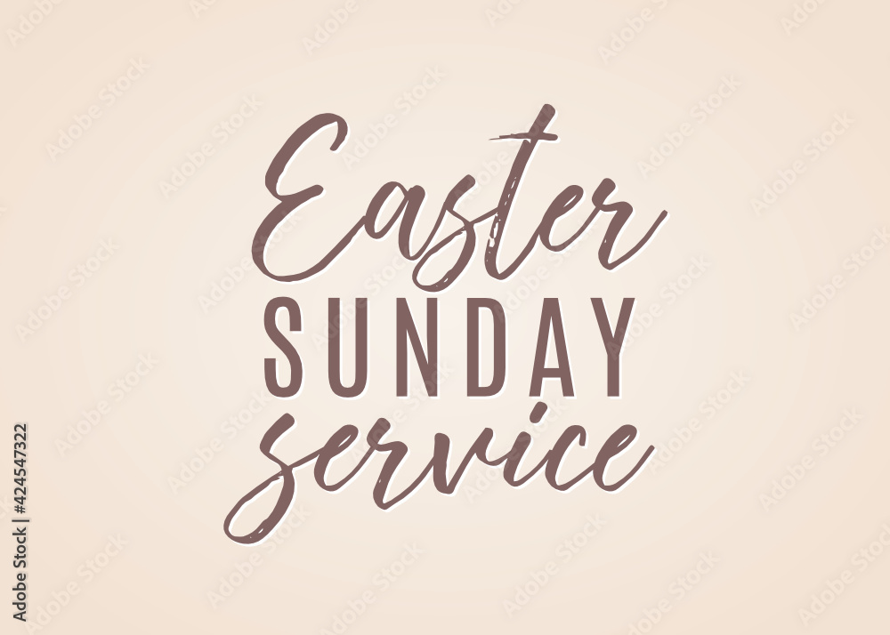 Easter Sunday Service, Easter Sunday, Online Church Service, Easter  Holiday, Global Holiday Banner, Resurrection Sunday, Easter Banner, Holiday  Vector Text Background Stock Vector | Adobe Stock