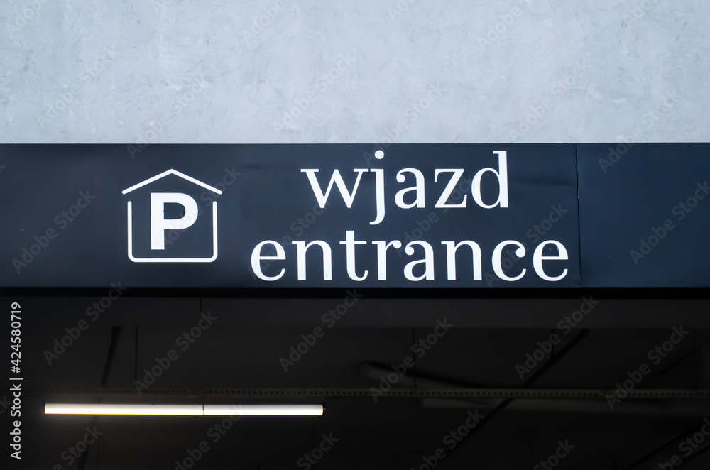 Entrance sign in polish (