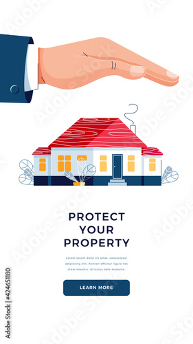 Protect your Property concept. Insurance agent is holding hand over the house for protection. Concept Security of Property, Real Estate Insurance for banner, web site. Flat design vector illustration