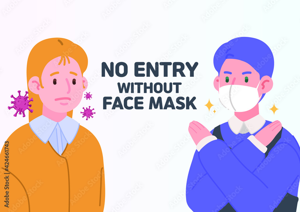 No entry without face mask No entry without face mask