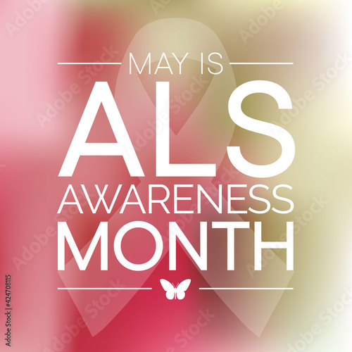 ALS (Amyotrophic lateral sclerosis) awareness month is observed each year in May. it is a group of rare neurological diseases that mainly involve the nerve cells. Vector illustration.