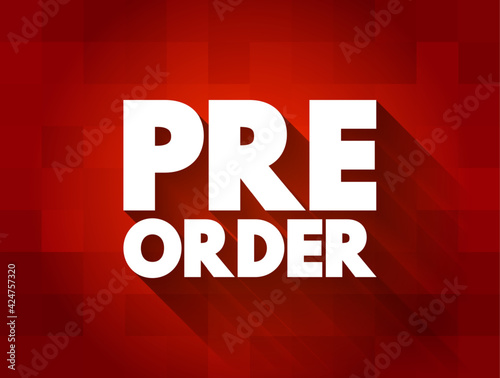 Pre Order text quote, concept background