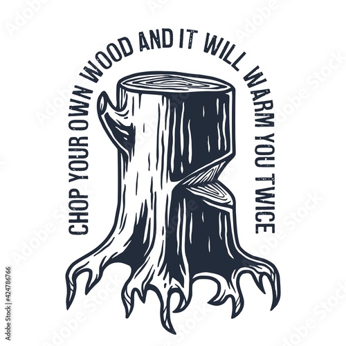 Lumberjack wood stump or timber with roots for logo and emblem of carpenter. T-shirt woodcraft design for axeman, woodcutter
