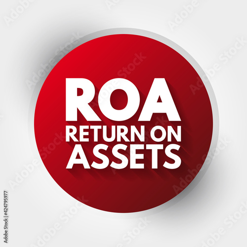 ROA - Return On Assets acronym, business concept background