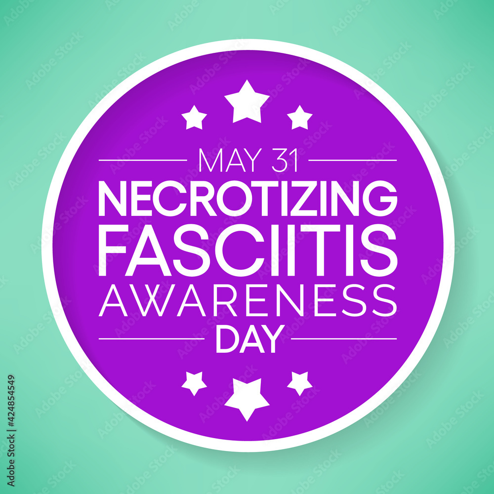 Vector illustration on the theme of Necrotizing Fasciitis Awareness day observed each year on May 31. Vector illustration on the theme of Necrotizing Fasciitis Awareness day observed each year on May 31.