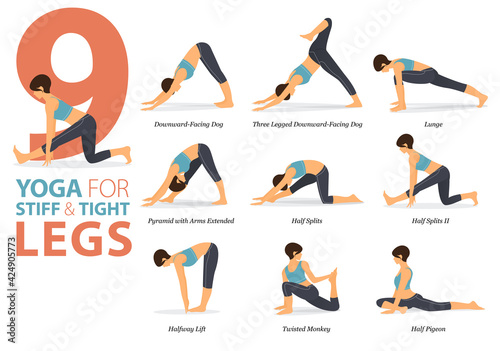 9 Yoga poses or asana posture for workout in Stiff and Tight Legs concept. Women exercising for body stretching. Fitness infographic. Flat cartoon vector