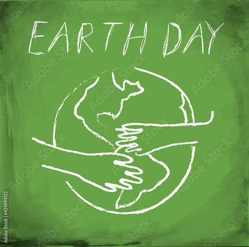 Earth Day poster or card or banner design template with hand drawn sketch of globe with human hands hug it on green background. Vector illustration