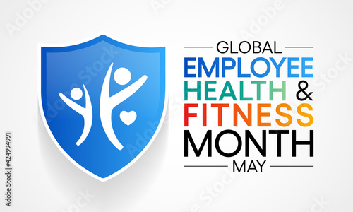 Global Employee Health and Fitness Month is an international observance of health and fitness in the workplace. observed each year in May. vector illustration.