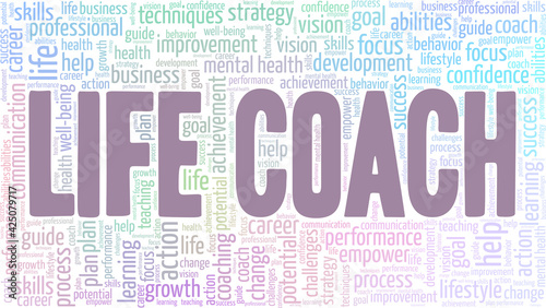 Life coach vector illustration word cloud isolated on a white background.