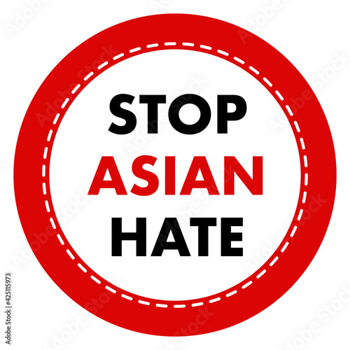 STOP ASIAN HATE  vector sticker sign