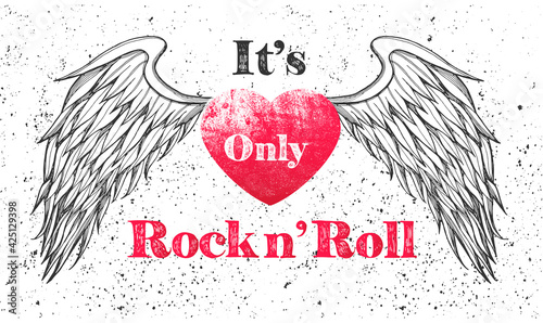 It's only rock and roll, red heart, wings, grunge texture