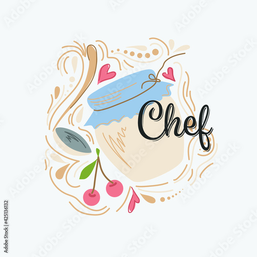Hand draw vector abstract modern cartoon cooking illustration poster badge with jar, utensils and Chef handwritten modern calligraphy